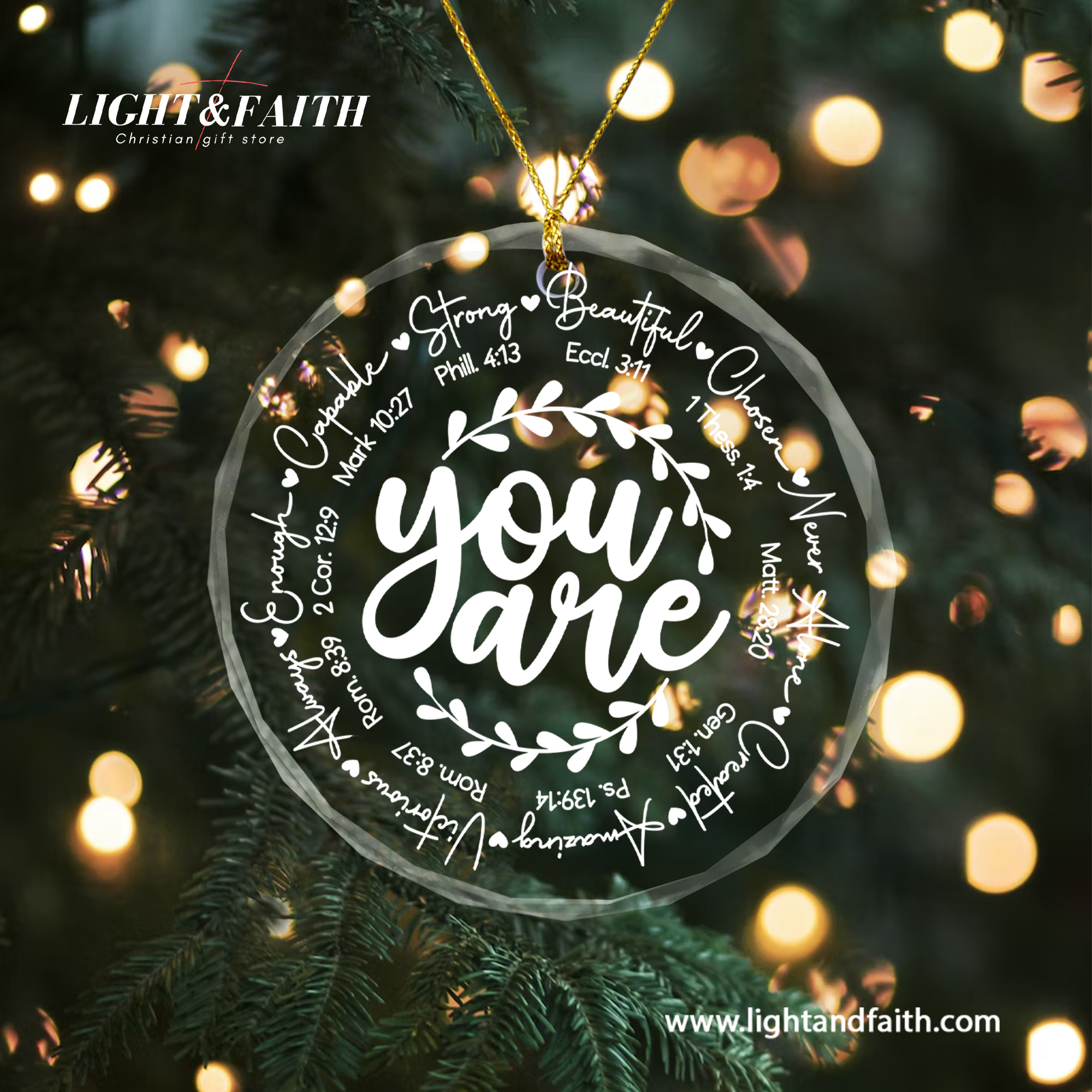 You Are Glass Ornament, Christian Inspirational Ornament, Bible Verse Faith Gift, Religious Christmas Decoration, Positive Scripture Home Decor DCLAF68